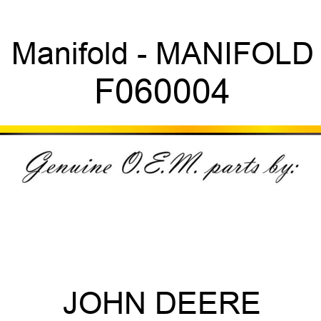 Manifold - MANIFOLD F060004