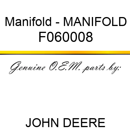 Manifold - MANIFOLD F060008