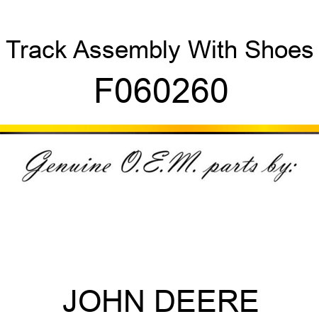 Track Assembly With Shoes F060260