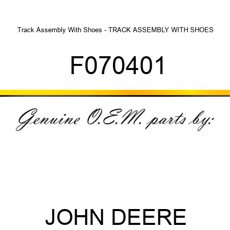 Track Assembly With Shoes - TRACK ASSEMBLY WITH SHOES, F070401