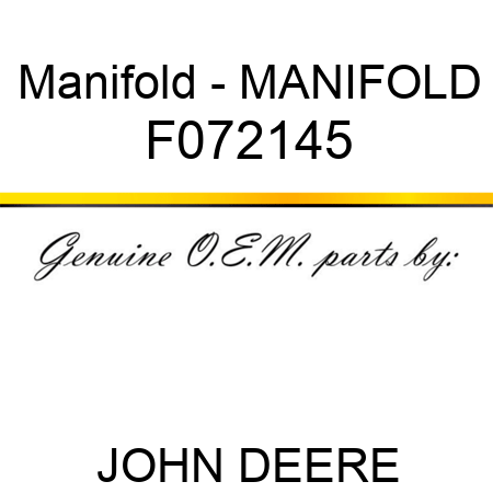 Manifold - MANIFOLD F072145
