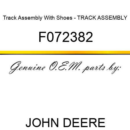 Track Assembly With Shoes - TRACK ASSEMBLY F072382