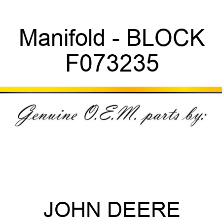 Manifold - BLOCK F073235