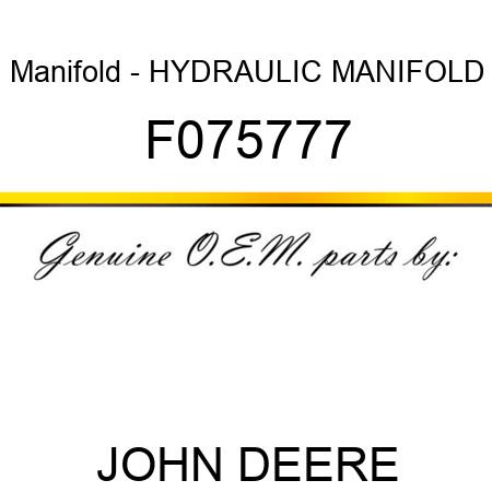 Manifold - HYDRAULIC MANIFOLD F075777