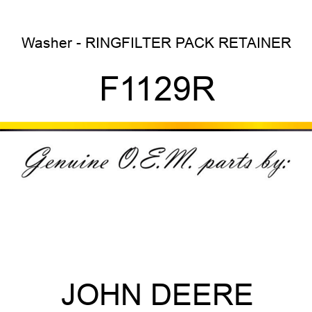 Washer - RING,FILTER PACK RETAINER F1129R