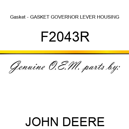 Gasket - GASKET, GOVERNOR LEVER HOUSING F2043R