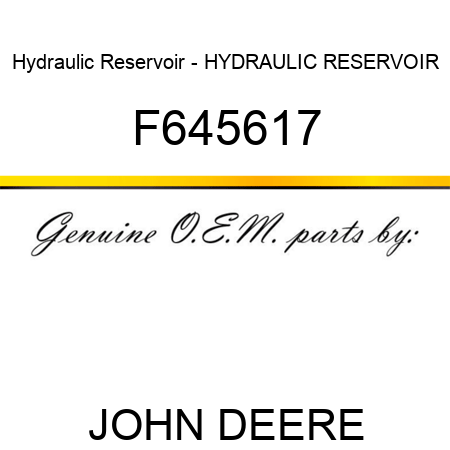 Hydraulic Reservoir - HYDRAULIC RESERVOIR, F645617