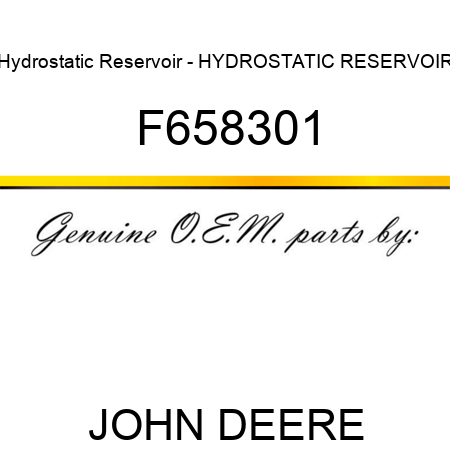 Hydrostatic Reservoir - HYDROSTATIC RESERVOIR, F658301