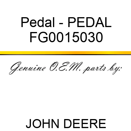 Pedal - PEDAL FG0015030