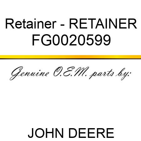 Retainer - RETAINER FG0020599