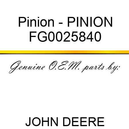 Pinion - PINION FG0025840