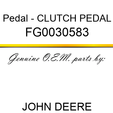 Pedal - CLUTCH PEDAL FG0030583