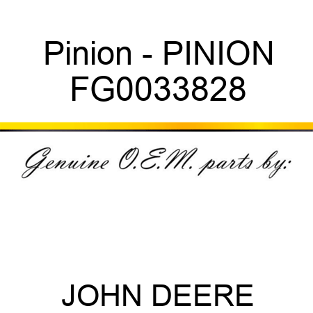 Pinion - PINION FG0033828