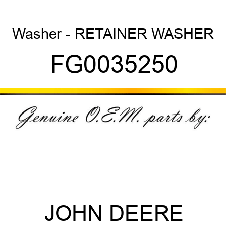 Washer - RETAINER WASHER FG0035250
