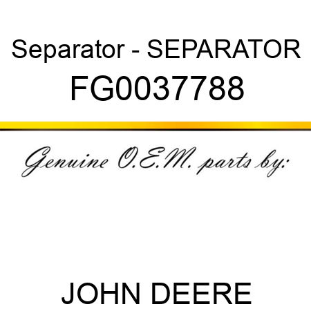 Separator - SEPARATOR FG0037788