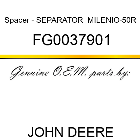 Spacer - SEPARATOR  MILENIO-50R FG0037901
