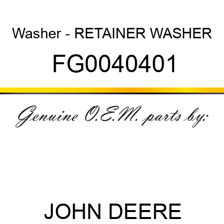 Washer - RETAINER WASHER FG0040401