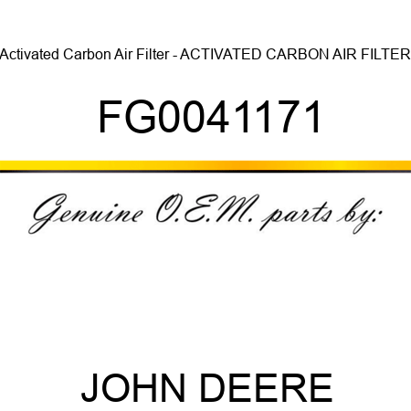 Activated Carbon Air Filter - ACTIVATED CARBON AIR FILTER FG0041171