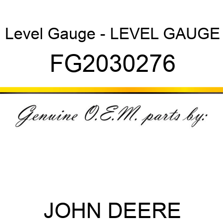 Level Gauge - LEVEL GAUGE FG2030276