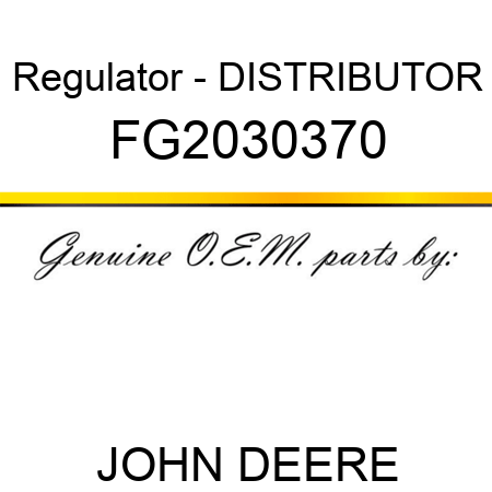 Regulator - DISTRIBUTOR FG2030370