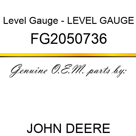Level Gauge - LEVEL GAUGE FG2050736