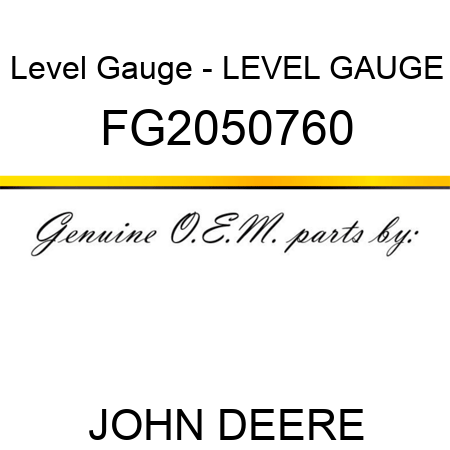 Level Gauge - LEVEL GAUGE FG2050760