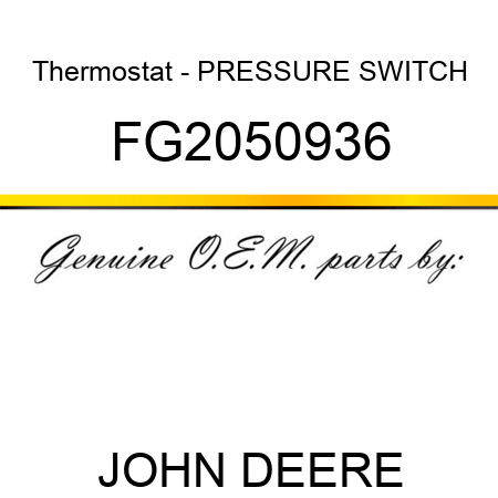 Thermostat - PRESSURE SWITCH FG2050936