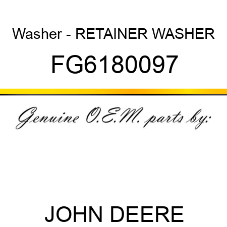 Washer - RETAINER WASHER FG6180097