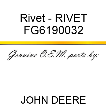 Rivet - RIVET FG6190032