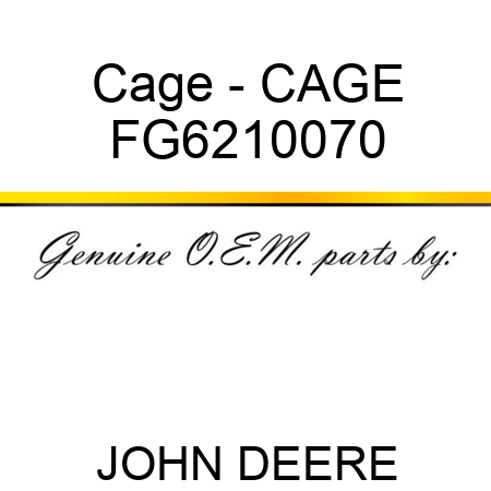 Cage - CAGE FG6210070