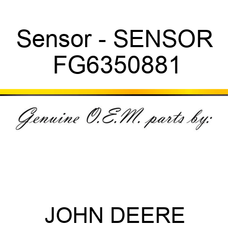 Sensor - SENSOR FG6350881