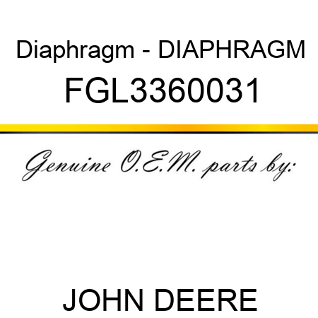 Diaphragm - DIAPHRAGM FGL3360031