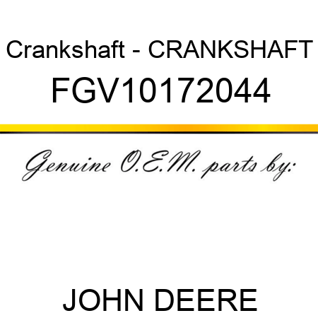 Crankshaft - CRANKSHAFT FGV10172044