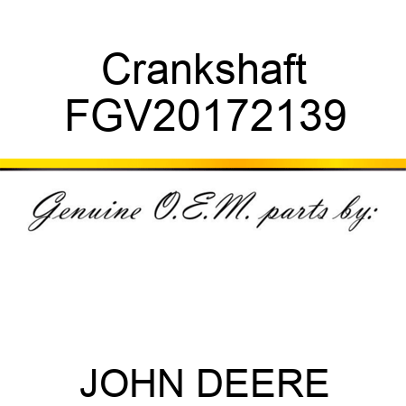 Crankshaft FGV20172139
