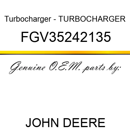 Turbocharger - TURBOCHARGER FGV35242135