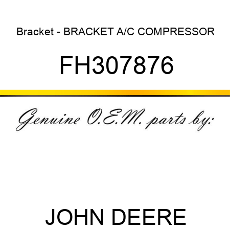 Bracket - BRACKET, A/C COMPRESSOR FH307876