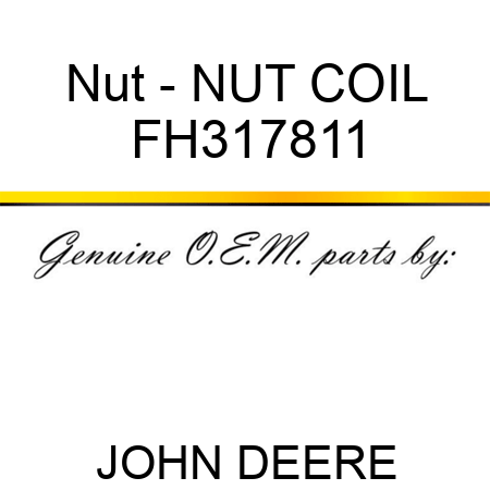 Nut - NUT, COIL FH317811