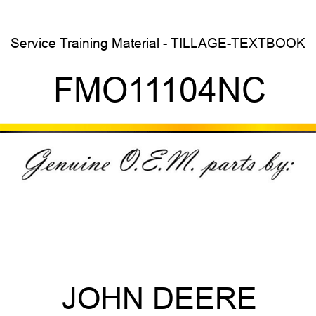 Service Training Material - TILLAGE-TEXTBOOK FMO11104NC