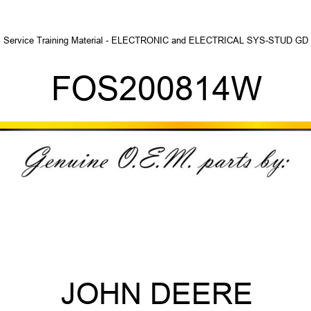 Service Training Material - ELECTRONIC&ELECTRICAL SYS-STUD GD FOS200814W