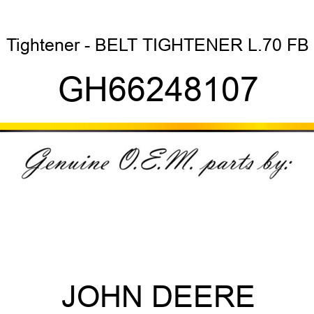 Tightener - BELT TIGHTENER L.70 FB GH66248107