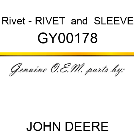 Rivet - RIVET & SLEEVE GY00178