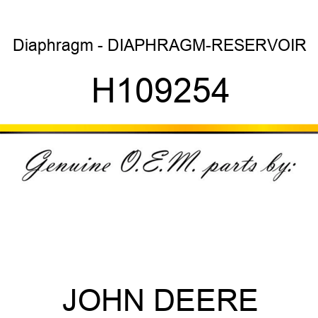 Diaphragm - DIAPHRAGM-RESERVOIR H109254