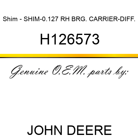 Shim - SHIM-0.127 RH BRG. CARRIER-DIFF. H126573