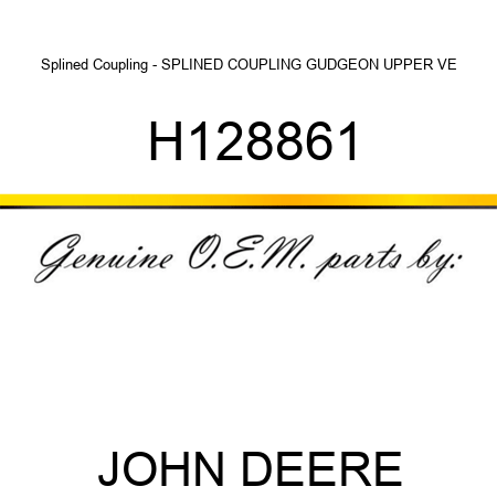 Splined Coupling - SPLINED COUPLING, GUDGEON, UPPER VE H128861