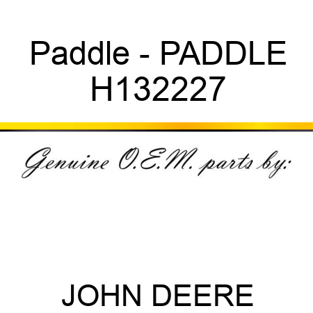 Paddle - PADDLE H132227