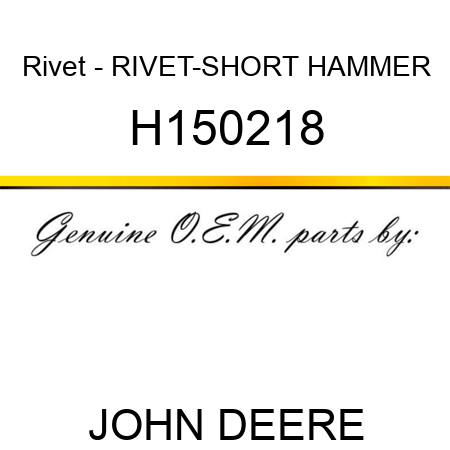 Rivet - RIVET-SHORT HAMMER H150218