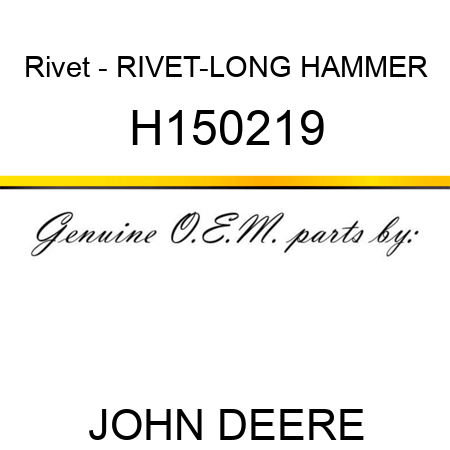 Rivet - RIVET-LONG HAMMER H150219