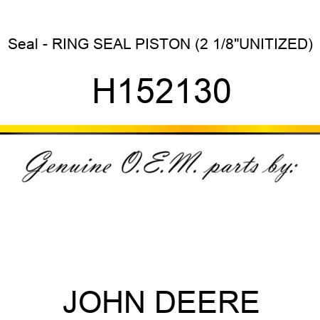 Seal - RING, SEAL, PISTON (2 1/8