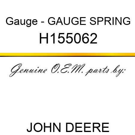 Gauge - GAUGE SPRING H155062
