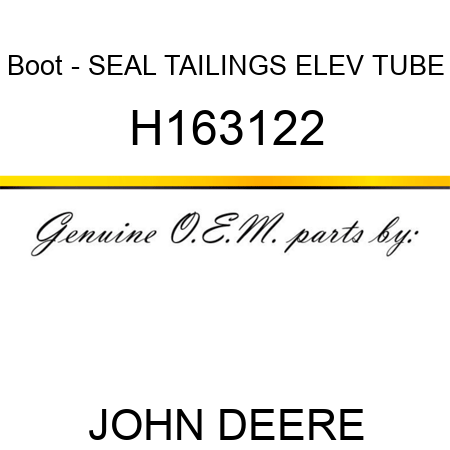 Boot - SEAL, TAILINGS ELEV TUBE H163122